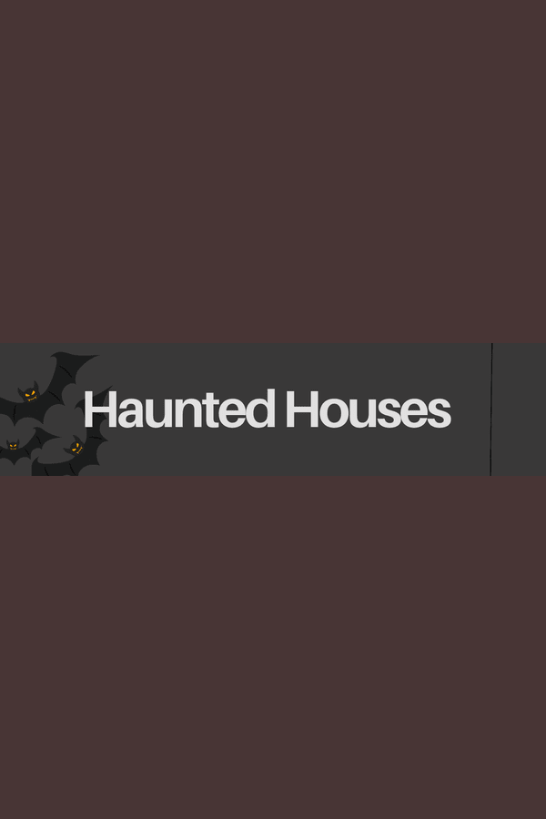 Searching for a Haunted House?